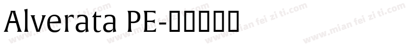 Alverata PE字体转换